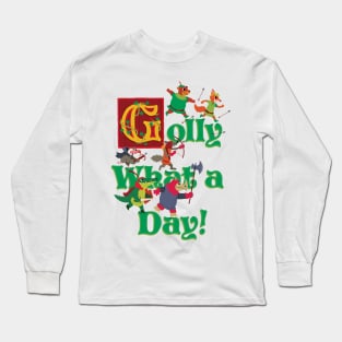 Robin Hood: Golly What A Day Long Sleeve T-Shirt